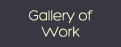 HEC Gallery of Work